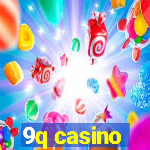 9q casino